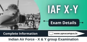 Indian Air Force XY Group 2024 Exam Dates Admit Card Result