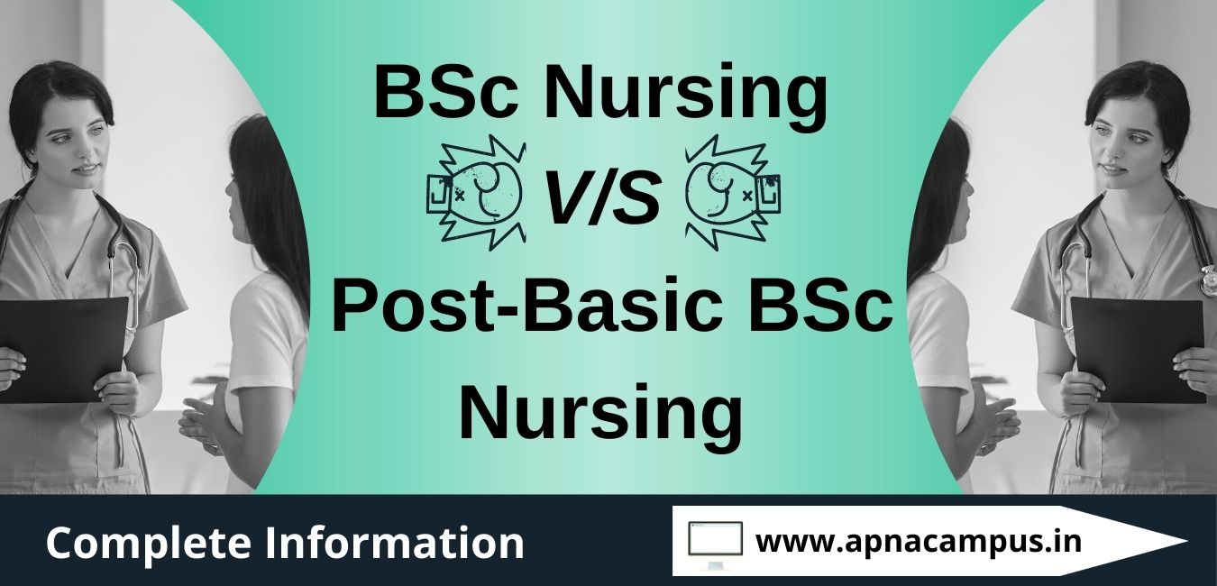 BSc NURSING VS POST BASIC BSc NURSING