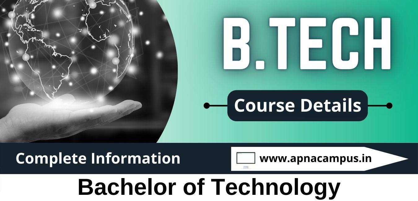 B.Tech Course details