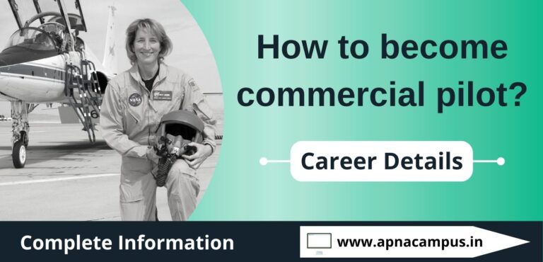 How to become commercial pilot 2024? - After 12, After graduation ...