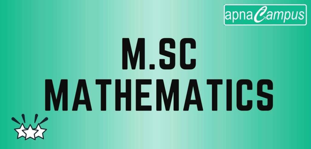 msc-mathematics-course-salary-eligibility-scope-admission