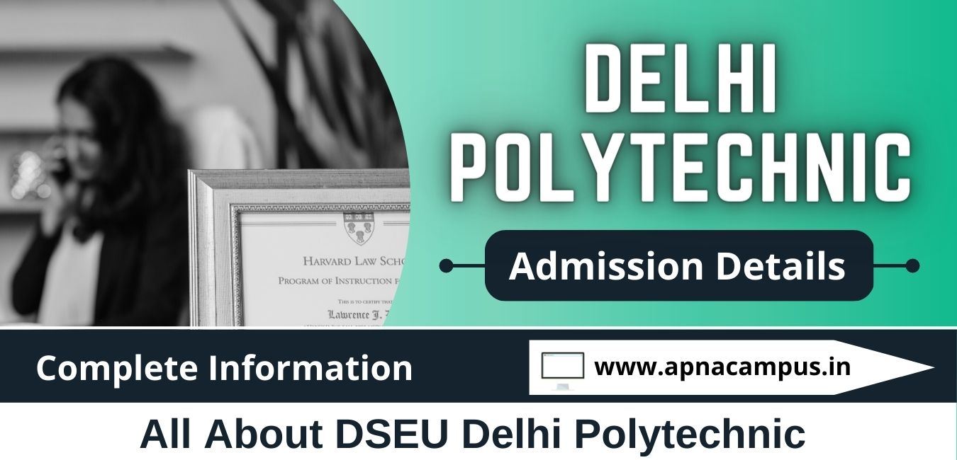 DSEU DELHI Polytechnic Admission 2023