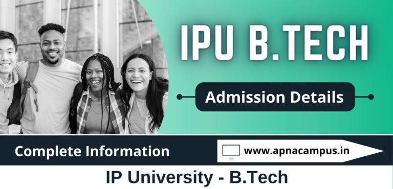 IPU B.Tech 2024 - Application, Eligibility, Counselling, Fees, Seats ...