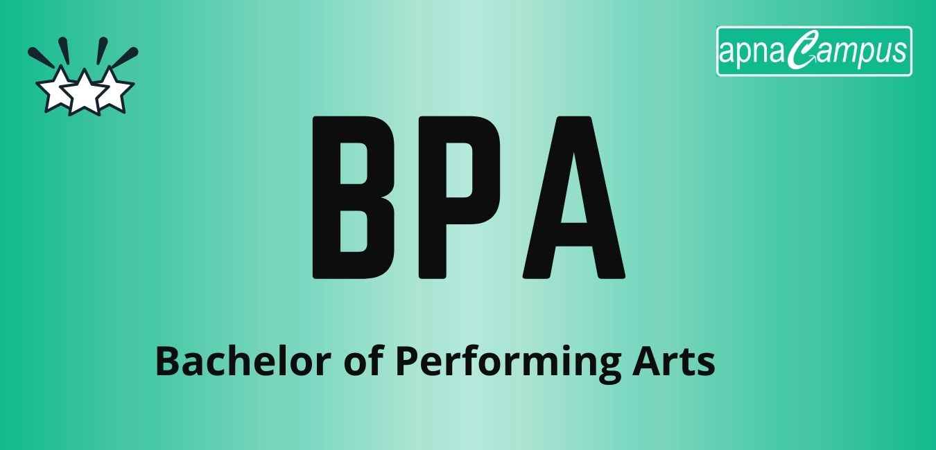 BPA (Bachelor of Performing Arts)