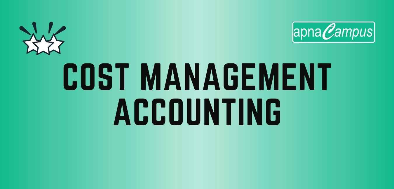 CMA (Cost Management Accounting)