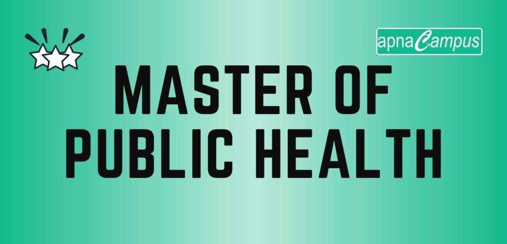 MPH (Master of Public Health) - Full form, Course details, Salary ...