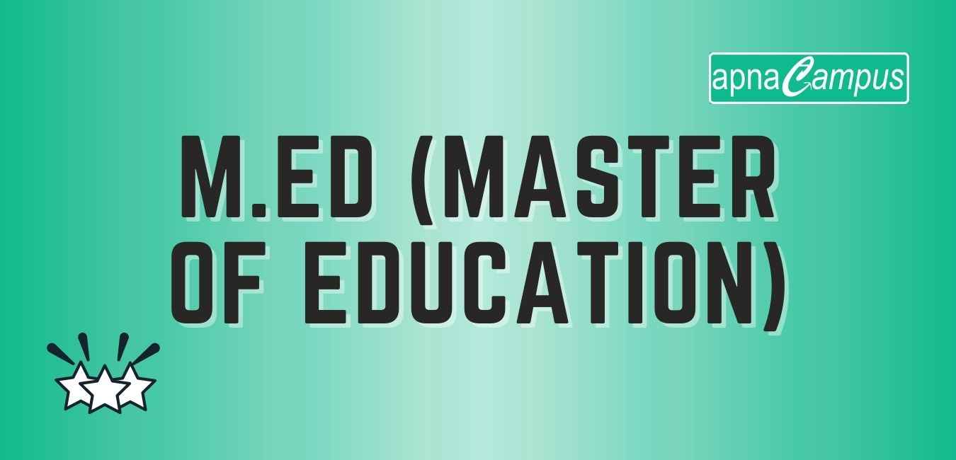 m-ed-master-of-education-full-form-course-details-scope