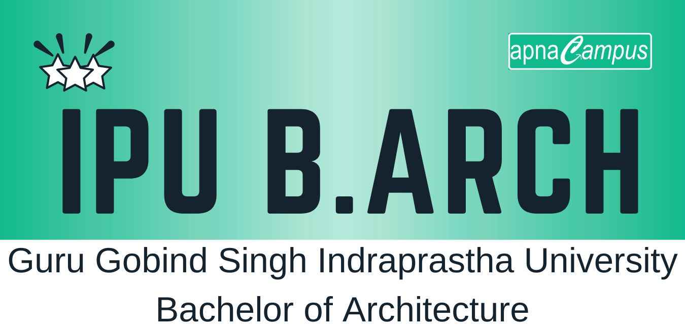 IPU B.Arch Admission 2022