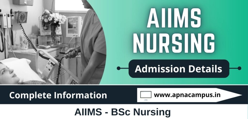 AIIMS BSc Nursing 2023 - Exam Dates, Admission, Application ...