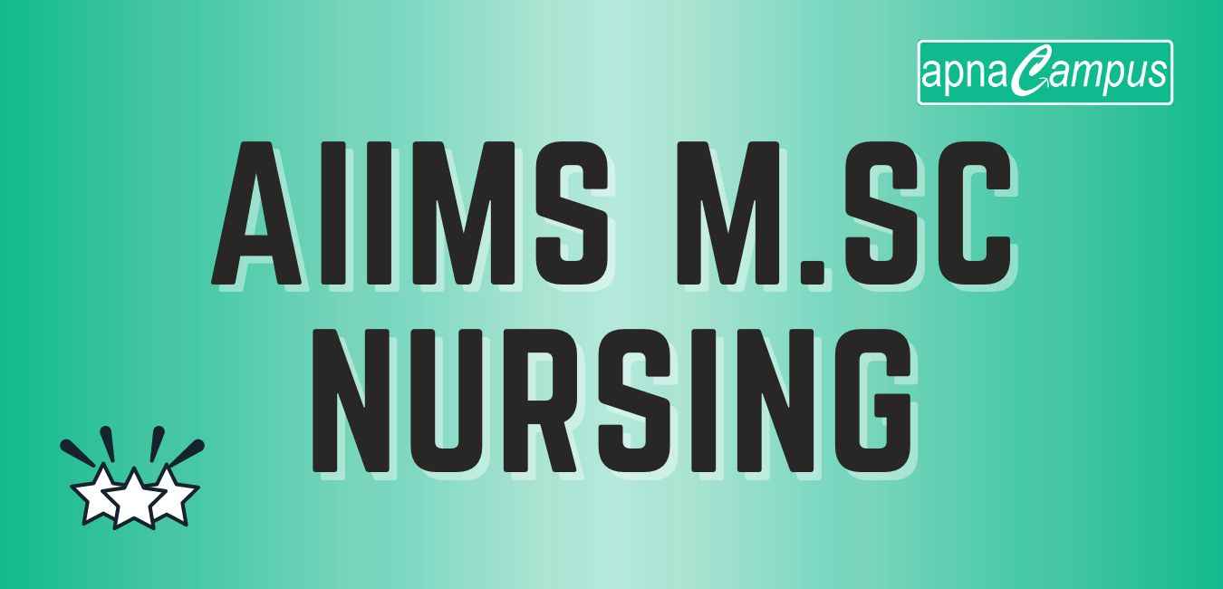 AIIMS MSc Nursing Admission 2022