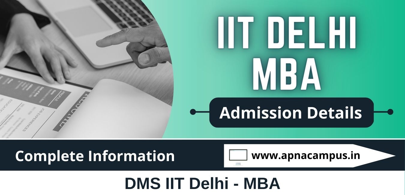 DMS IIT Delhi MBA Admission 2023