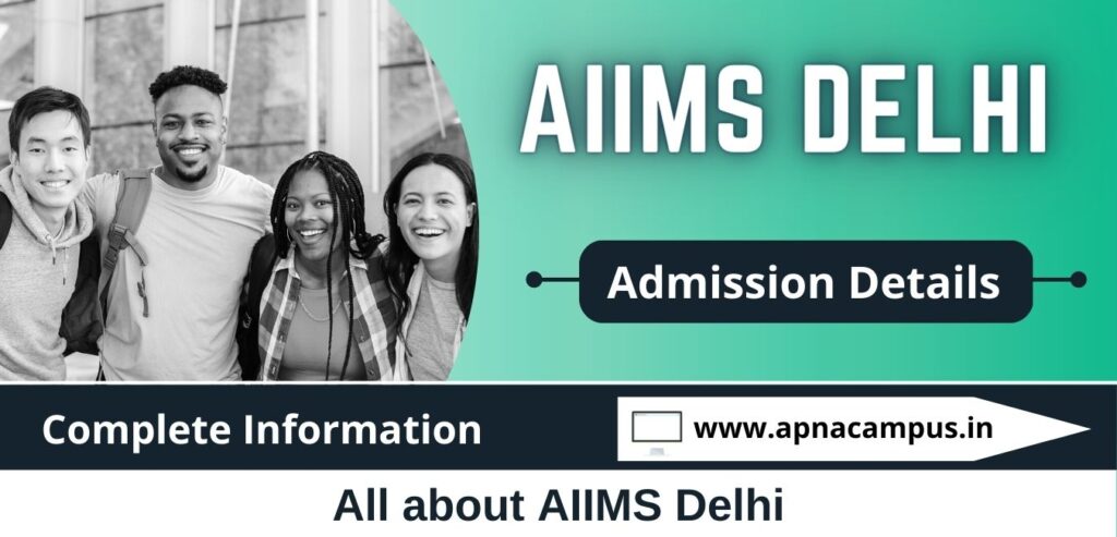 AIIMS Delhi Admission 2023 - Dates, Application, Eligibility ...