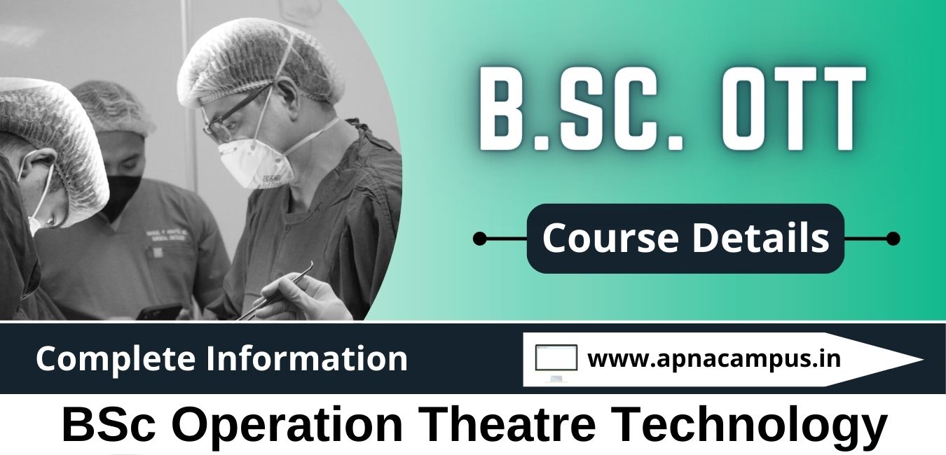 bsc-operation-theatre-technology-ott-admission-syllabus-colleges