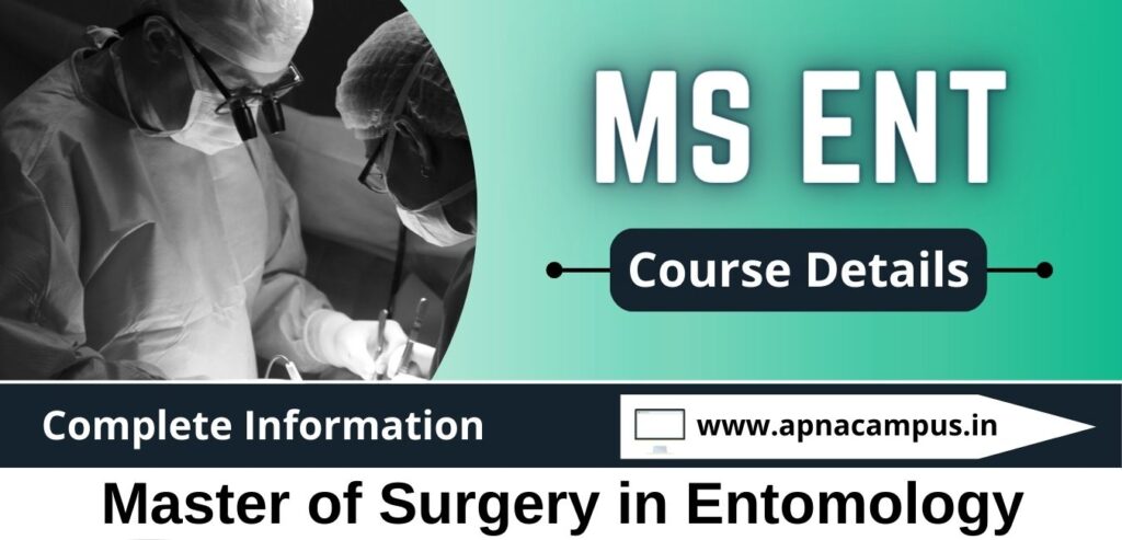 MS ENT - Full form, Course details, Salary, Eligibility, Scope ...